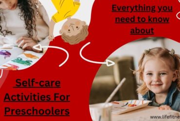 Preschool self-care activities