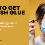 How to get eyelash glue off?