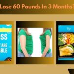 how to lose 60 pounds in 3 months