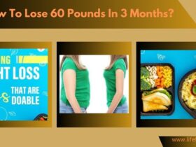 how to lose 60 pounds in 3 months